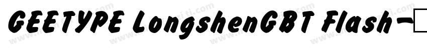 GEETYPE LongshenGBT Flash字体转换